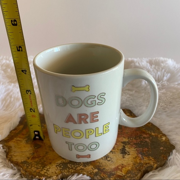 ‘Dogs are People Too’ Ceramic Coffee Mug NWT - Picture 3 of 5